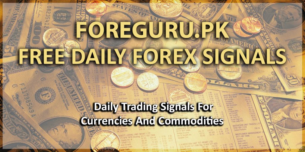 ForexGuru.Pk Free Daily Forex Trading Signal – 00 Month 0000 – 11:30 AM