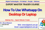 How To Use Whatsapp On Pc Or Laptop