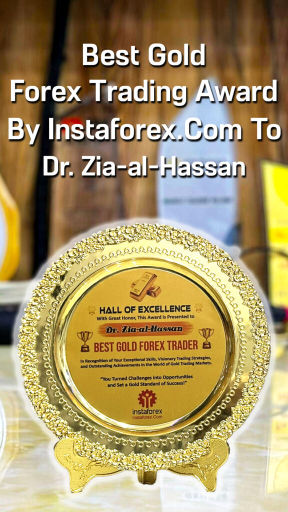 Best Gold Forex Trader Gold Shield awarded by InstaForex to Dr Zia Al Hassan