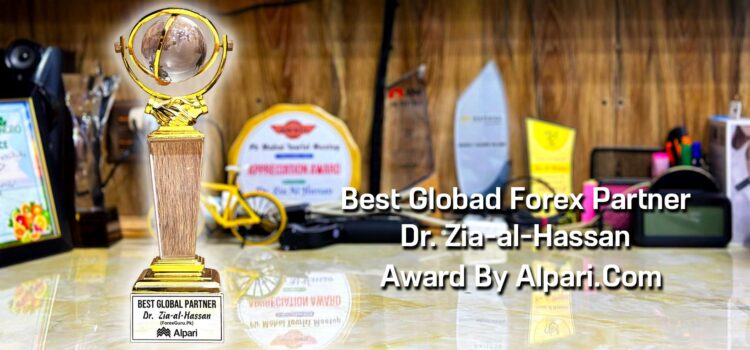 Best Global Partner Forex Trading Award To Dr. Zia-al-Hassan ForexGuru.Pk By Alpari