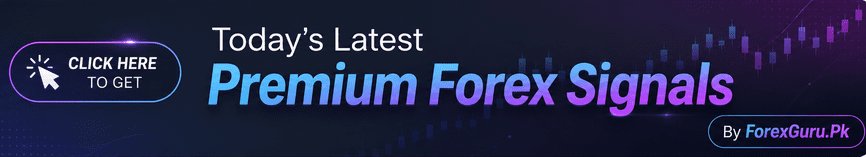 Click Here To Get Premium Daily Forex Signals By ForexGuru.Pk