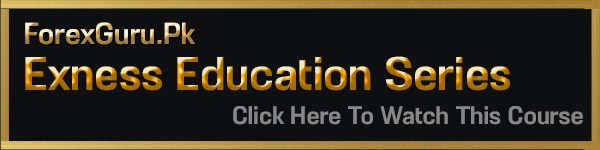 Exness.Com Forex Education Series By ForexGuru.Pk
